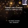 Pau Gameson / The Ebor Singers - Wishes and Candles: American Music for Christmas