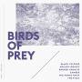 Birds Of Prey - Birds Of Prey