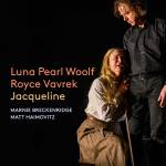 Marnie Breckenridge / Matt Haimovitz - Woolf: Jacqueline