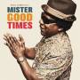 Norman Jay MBE - Mister Good Times