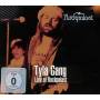Tyla Gang - Live At Rockpalast