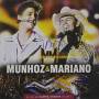 Munhoz & Mariano - Ao Vivo Em Campo Grande 2