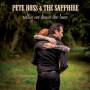 Pete Ross & The Sapphire - Rollin On Down The Lane