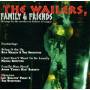 Various - Wailers,Family & Friends