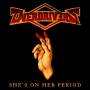 Overdrivers - She's On Her Period (Ltd. Black,Red Splatter LP)