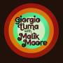 Giorgio Tuma - Giorgio Tuma With Malik Moore