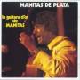 Manitas De Plata - La Guitare D'or De Manitas