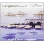 Fly2cproject - Loungebeach Session 10 Mallorca