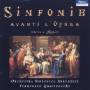 W.a. Mozart - Sinfonie Avanti L'opera Intorno A Mozart