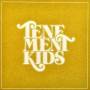 Tenement Kids - Tenement Kids