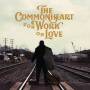 Commonheart - For Work or Love
