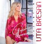 Uta Bresan - Gefhle voraus