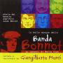 Giangilberto Monti -Banda Bonnot - Banda Bonnot