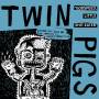 Twin Pigs - Godspeed, Little Shit-Eater