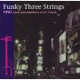Kino - Funky Three Strings