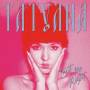 Tatyana - TREAT ME RIGHT (Ltd. Clear Vinyl)