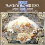 RUSCA F. S. - Cantate,Toccate,Mottetti
