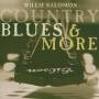 Willie Salomon - Country Blues And More