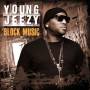 Young Jeezy - Block Music