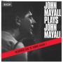 John Mayall & The Bluesbreakers - Plays John Mayall