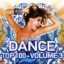 ULTIMATE DANCE TOP 100 - The Ultimate Dance Top 100 Vol.3