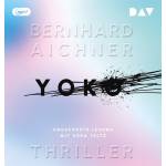 Bernhard Aichner - Yoko