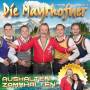 Die Mayrhofner - Aushalten zammhalten