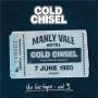 Cold Chisel - The Live Tapes Vol.3: Live At The Manly Vale Hotel, Sydney June 7, 1980
