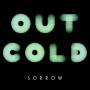 Out Cold - Sorrow EP