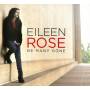 Eileen Rose - Be Many Gone