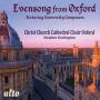 Darlington / Christ Church Cathedral Choir Oxford / + - Evensong from Oxford