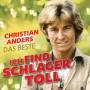 Christian Anders - Ich find Schlager toll - Das Beste