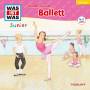 Was Ist Was Junior - Folge 31: Komm mit zum Ballett