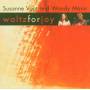 Woody Mann & Susanne Vogt - Waltz For Joy