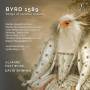 Alamire / Fretwork / David Skinner - Byrd 1589: Songs of sundrie natures