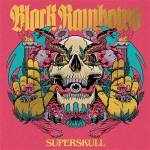 Black Rainbows - Superskull