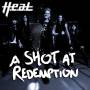 H.e.a.t - A Shot At Redemption (Ltd.10 Vinyl)