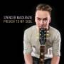 Spencer Mackenzie - Preach to My Soul