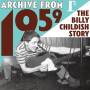 Billy Childish - Archive From 1959-the B.c.story