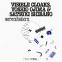 Visible Cloaks / Yoshio ojima & Satsuki Shibano - Frkwys Vol.15: Serenitatem