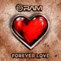 Ram - Forever Love