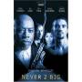 Never 2 Big - Never 2 Big [US-Version, Regio 1]