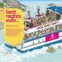 Various - Best Nights Ever Ibiza Boat Pa