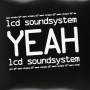 LCD Soundsystem - Yeah
