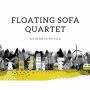 Floating Sofa Quartett - Neighbourhood