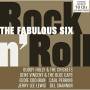 Various - Fabulous Six-Rock N Roll