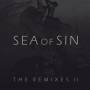 Sea Of Sin - The Remixes 2