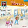 Was Ist Was Junior - Folge 36: Juhu, die Schule fngt an!