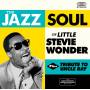 Stevie Little Wonder - The Jazz Soul Of Little Stevie