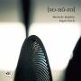 Michele Rabbia / Ingar Zach - So-No-Ro